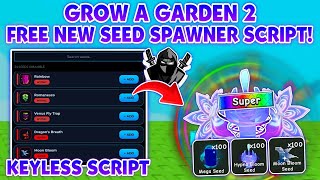 [🌱] NEW SEED SPAWNER! 🤑 Grow a Garden 2🌶️ Script! • No Key 🔥 *UNPATCHED* ✅100% Work🌈 - Anukul Hub V4