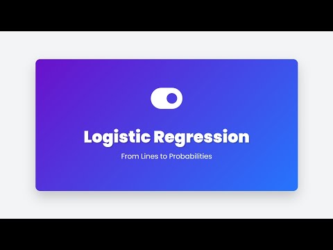 3.14 Logistic Regression: From Lines to Probabilities | Machine Learning Explained