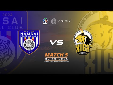 FC XIGA UNITED vs NAMSAI FC - Live  #INAL2025 - Match 5