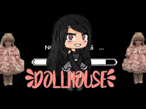Dollhouse ~ GLMV ~
