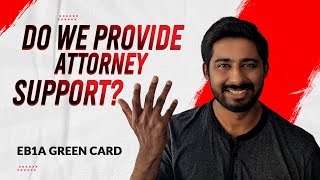 Do We Provide Attorney Support? | Smart Green Card | Saiman Shetty