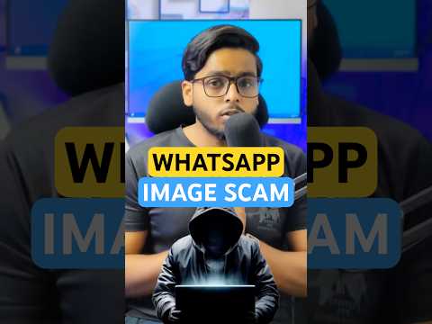 Beware! WhatsApp Image Scam Explained | How ₹2 Lakh Was Stolen Using a Photo 💸 #shorts #ytshorts