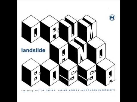 Landslide - Drum & Bossa
