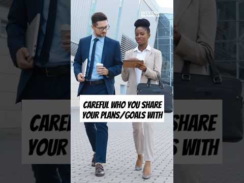 CAREFUL WHO YOU SHARE YOUR PLANS/ GOALS WITH #jimrohn #motivation #wealthmindset
