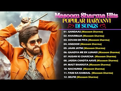 Masoom Sharma Hits || Masoom Sharma Superhit Songs || New Haryanvi Songs Haryanavi 2024