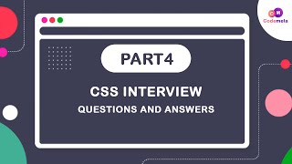 Top 10 css interview questions and answers Part-3 | Top 10 commonly asked CSS interview questions
