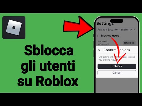 Come sbloccare qualcuno su Roblox (2025)