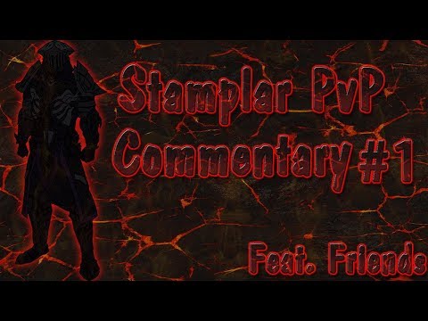 ESO| Stamplar PvP Commentary #1| GODSLAYER| Wrathstone Patch