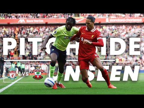 PITCHSIDE UNSEEN: Liverpool 3-1 Southampton | Premier League