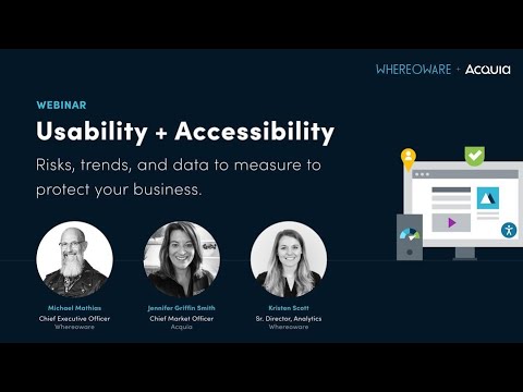 Usability and Accessibility Webinar - Risks, Trends, and Data to Measure to Protect Your Business