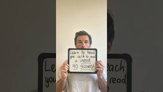 Learn how to teach your child to Read In UNDER 90 seconds