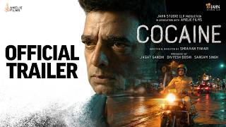COCAINE | Official Trailer | Abhimanyu Singh, Ashok Samarth, Nissar Khan, Uday Tikekar, Mushtaq Khan