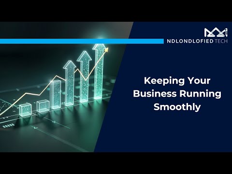Keeping Your Business Running Smoothly