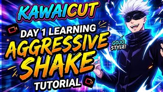 HOW TO MAKE INSANE AGGRESSIVE SHAKE EFFECT IN KAWAICUT | DAY 1 GUIDE ⚡