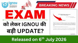 Big IGNOU Update Regarding EXAMS? | IGNOU Releases New Circular Regarding June 2026 Exam