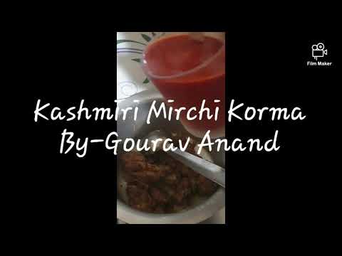 Quick 30 min | Chicken Mirchi Marchwangan Korma (Kashmiri) (Authentic) Recipe By Gourav Anand