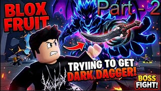 Trying to get dark dagger but then this happen  in blox fruit | ROBLOX