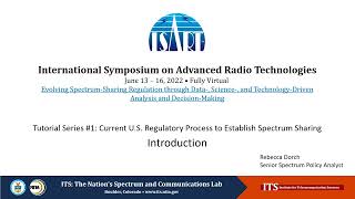 Introduction to the Spectrum Sharing Regulatory Process and Spectrum Management in the U.S.