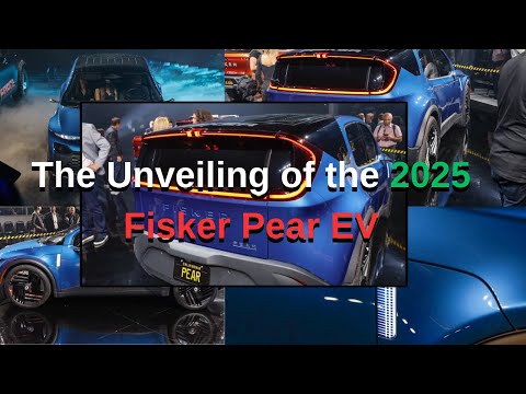 The Unveiling of the 2025 Fisker Pear EV: A Groundbreaking Six-Seater SUV with Unbelievable Pricing!