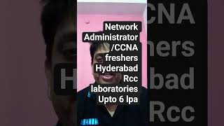 Hyderabad Network Administrator Jobs 2025 | RCC Laboratories India Pvt Ltd Hiring