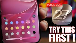 iOS 27 Public Beta RELEASED - Try These 10 Things FIRST!