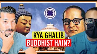 Ghalib Kamal Aur Buddhism?