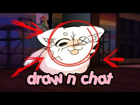draw n' chat again (sorry about the pings)