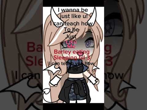 I can teach you how to be just like me! #gacha #gachalife #trend