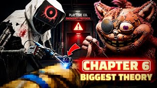 Chapter 6 Ending Already Revealed? Biggest Theory! - Poppy Playtime Chapter 6