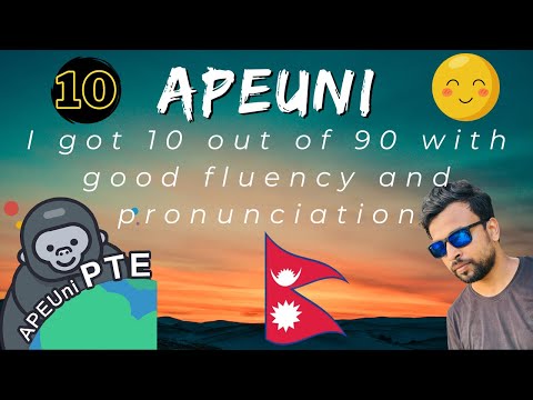 APEUni I got 10 out of 90 with good fluency and pronunciation I how to score APEUni I don't know
