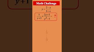 Maths Algebra Challenge #shorts #mathchallenge #mathhack