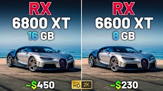 RX 6800 XT vs RX 6600 XT - Test in 24 Games in 2024