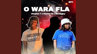O wara fela (feat. Khutjo M & Handyguy)