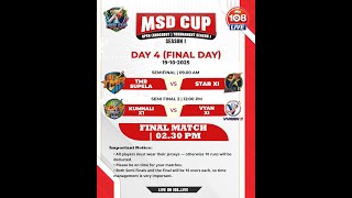 MSD CUP SEASON-1 // FINAL DAY // VENUE - C3 HUDCO GROUND // 2025 // LIVE ON 108_LIVE //