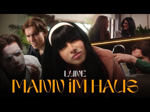 Lune - MANN IM HAUS [Official Video]