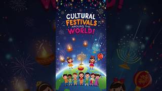 Celebrate Cultural Festivals Around the World! Diwali, Hanukkah (Israel), and Lunar New Year