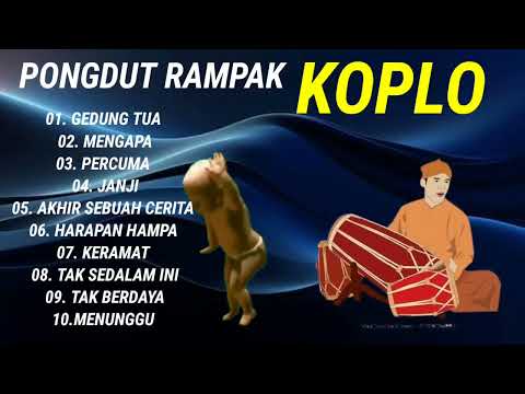 DANGDUT KOPLO RAMPAK JAIPONG FULL KENDANG BLEKUK BIKIN CANDU BANGET