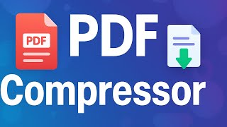 PDF Compressor - Reduce File Size Without Quality Loss for FREE