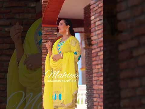 Mahiya | Cover Song | Sargi Maan