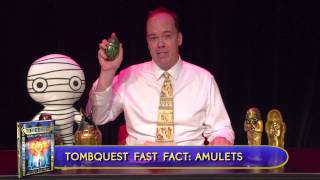 TombQuest Fact Fact: Amulets