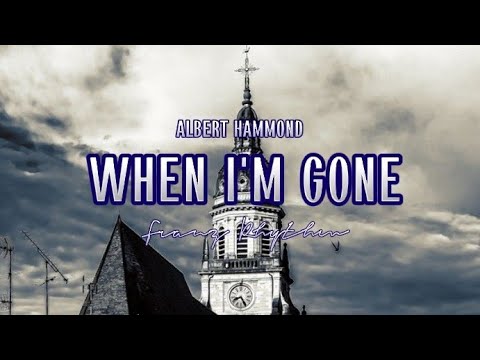 WHEN I'M GONE | Albert Hammond | Franz Rhythm (Cover)  | MusiKaraoke