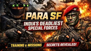 Inside Para SF 🪖 India’s Most Elite Commandos | Training, Salary & Secrets