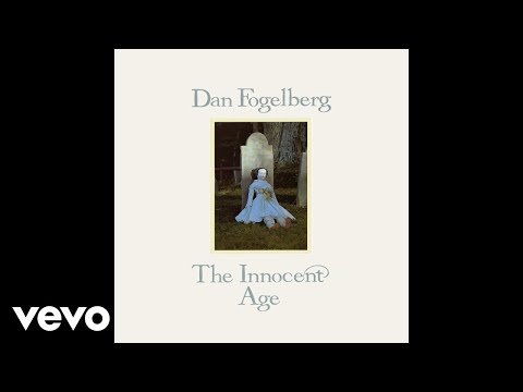 Dan Fogelberg - Leader of the Band (Official Audio)