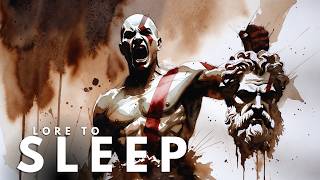 Greek Mythology Lore to Sleep | The God of War Saga (Kratos Myth Retold for Sleep)