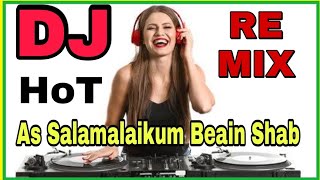 Dj remix song | আসসালামু আলাইকুম বিয়ান সাব | dj shuvo mattal remix