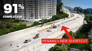 LCE Highway - Air Itam New Shortcut - 91% COMPLETION! [Penang]