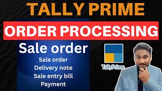 Tally Prime - Sales Order process | Tally meSales order kaise banaye #salesorder