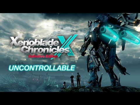 Xenoblade Chronicles X: Definitive Edition – Uncontrollable (Nintendo Switch)