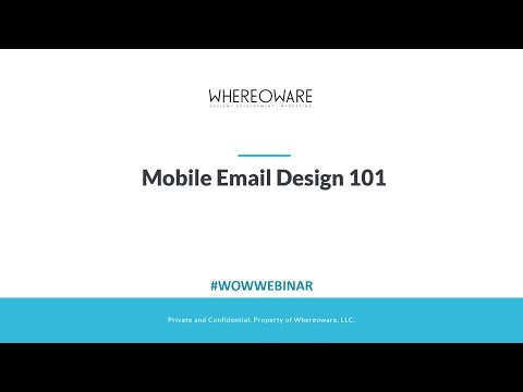 Webinar: Mobile Email Design 101