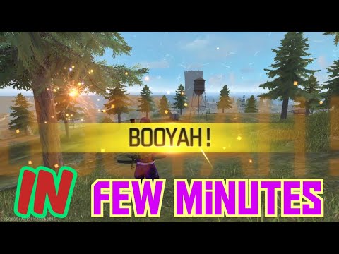 garena free fire - booyah in few minutes 🔥